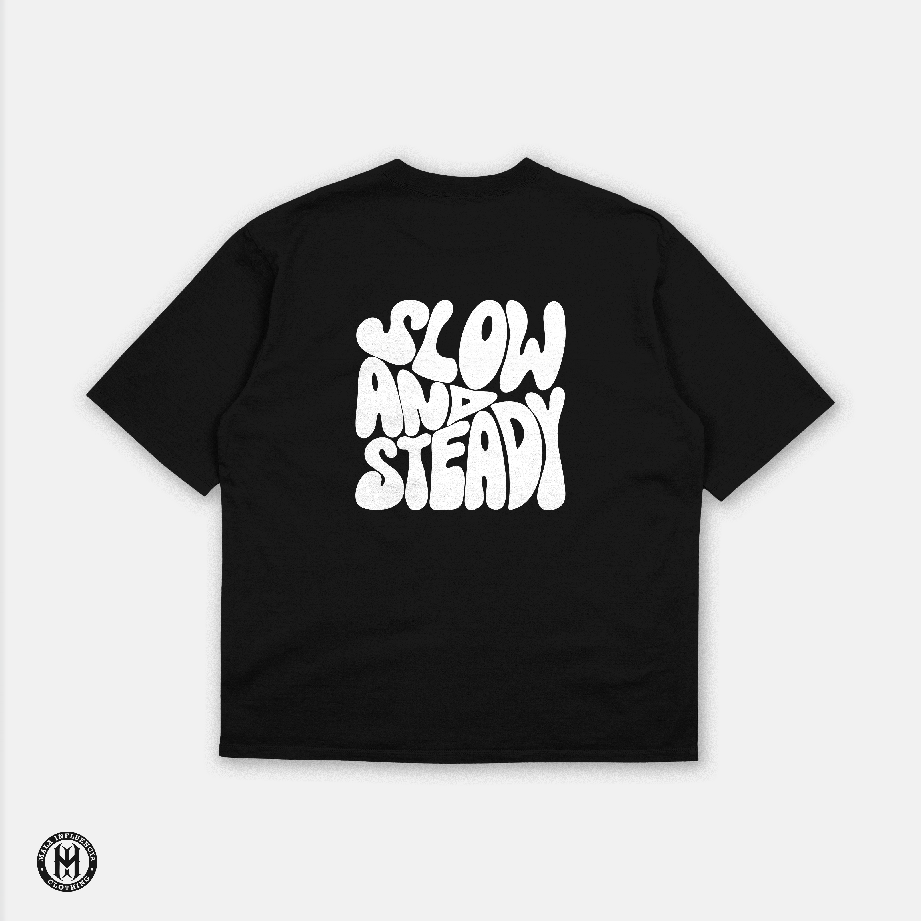 Slow & Steady